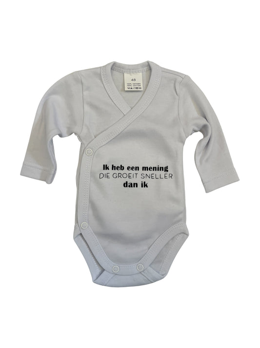 Kleine baby romper met tekst - ik heb een mening die groeit sneller dan ik