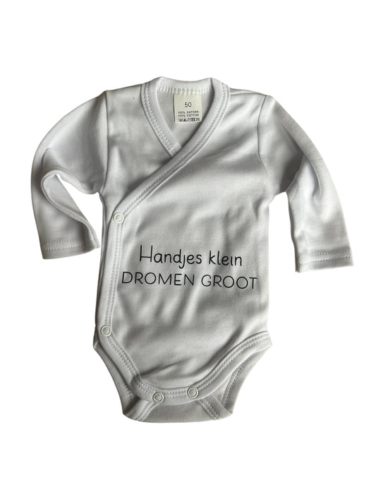 Kleine baby romper met tekst - handjes klein, dromen groot
